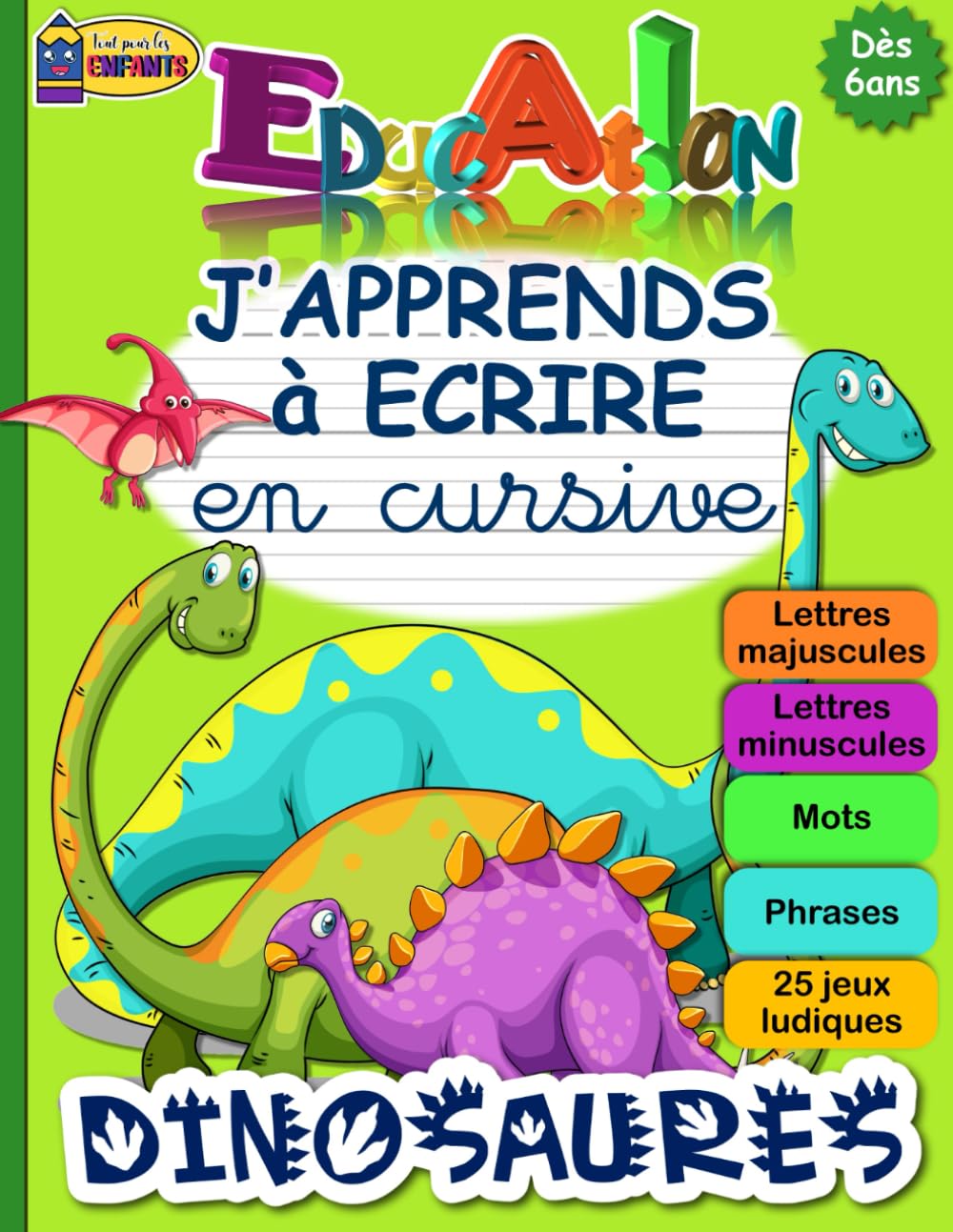 Cahier d’apprentissage Montessori : Écrire en cursive Dinosaures pour enfants dès 6 ans